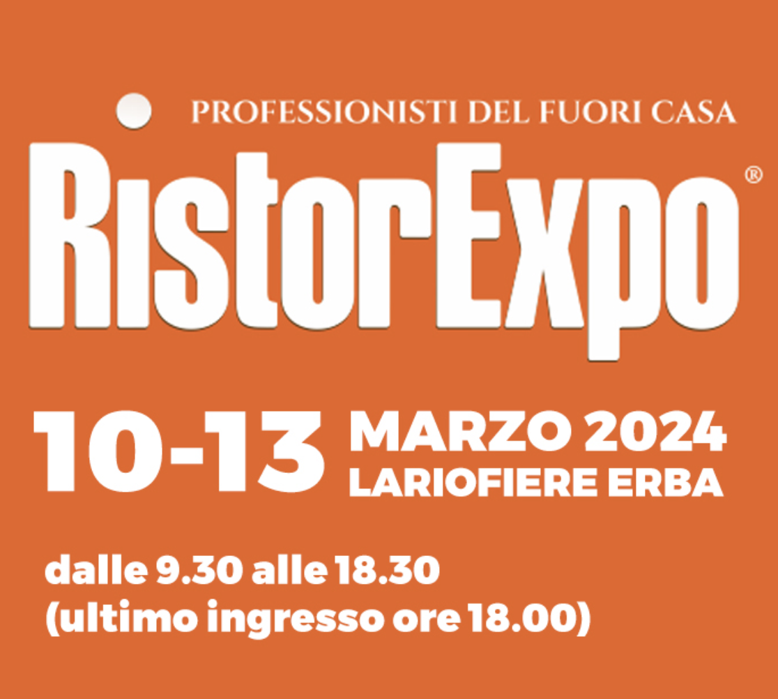 Vieni a trovarci a RistorExpo!